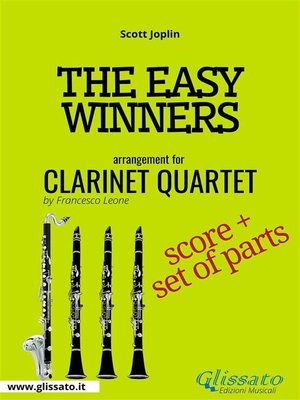 cover image of The Easy Winners--Clarinet Quartet score & parts